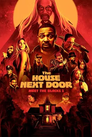 The House Next Door: Meet the Blacks 2 (2021) เพื่อน ข้างบ้านกระตุกขวัญ