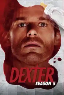 Dexter Season 5 (2010) เด็กซ์เตอร์ ซีซั่น 5