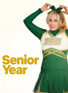 ปีสุดท้าย Senior Year (2022)