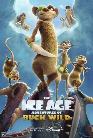 The Ice Age Adventures of Buck Wild (2022) ดิ ไอซ์ เอจ แอดเวนเจอร์ส ออฟ บัค ไวด์