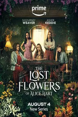 The Lost Flowers of Alice Hart (2023) ดอกไม้ที่หายไปของอลิซ ฮาร์ต