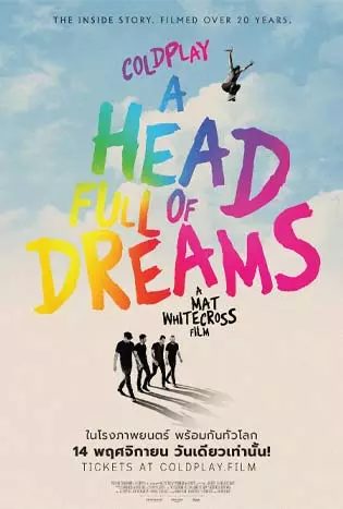 Coldplay A Head Full of Dreams (2018) โคลด์เพลย์ อะเฮดฟูลออฟดรีมส์