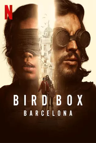Bird Box Barcelona (2023) มอง อย่าให้เห็น (บาร์เซโลนา)