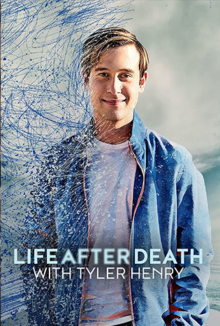 Life After Death With Tyler Henry (2022) ขีวิตหลังตายกับไทเลอร์ เฮนรี่