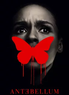 หลอน ย้อน โลก Antebellum (2020)