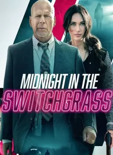Midnight in the Switchgrass (2021)