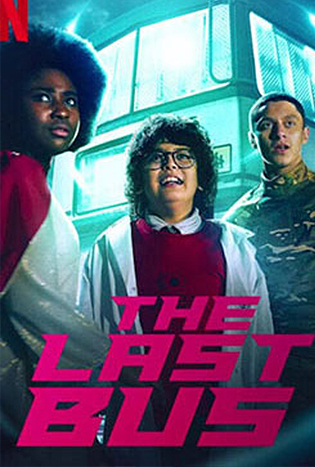 The Last Bus (2022) รถนักเรียนคันสุดท้าย