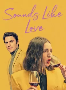 เพลงรักของเรา Sounds Like Love (2021)
