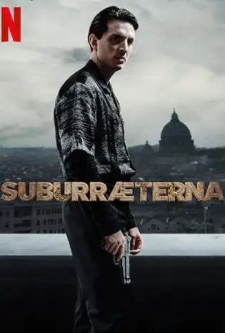 SUBURRAETERNA (2023) ซูเบอร์ร่า:นิรันดร์กาล