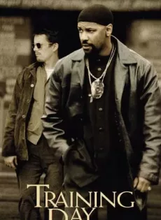 ตำรวจระห่ำ…คดไม่เป็น Training Day (2001)