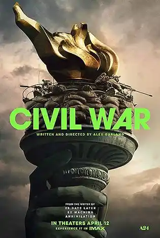 Civil War (2024) วิบัติสมรภูมิเมืองเดือด
