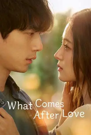 What Comes After Love (2024) เมื่อรักเลือนจาก