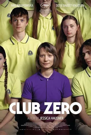 Club Zero (2024) ชมรมหมายเลขสูญ