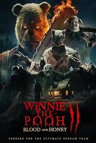 Winnie the Pooh: Blood and Honey 2 (2024) โหด เห็น หมี 2