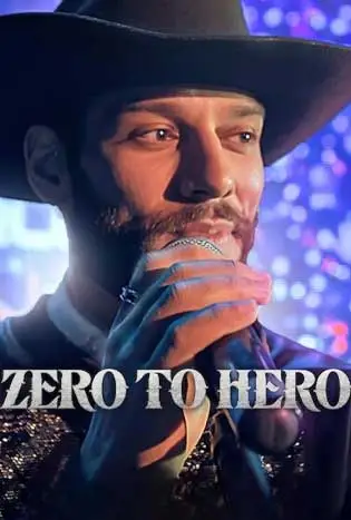 Zero to Hero (2024) ซีโร่ ทู ฮีโร่