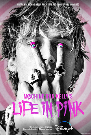 Machine Gun Kelly’s Life in Pink (2022)