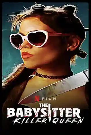 The Babysitter: Killer Queen (2020) เดอะ เบบี้ซิตเตอร์ ฆาตกรตัวแม่