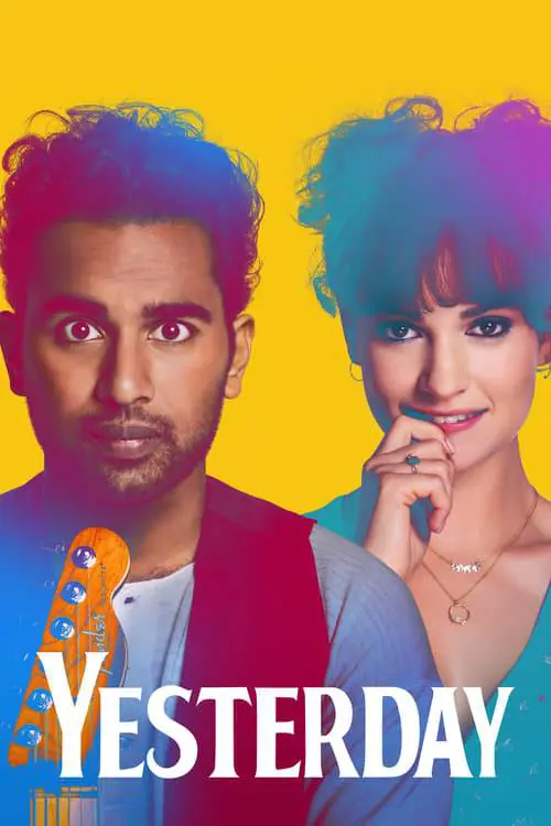 เยสเตอร์เดย์ Yesterday (2019)