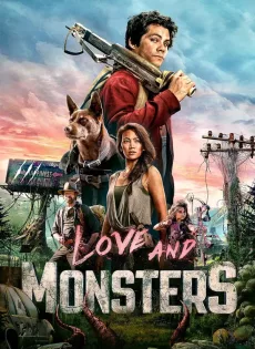 Love and Monsters (2020)