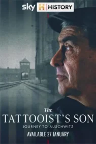 The Tattooist’s Son: Journey to Auschwitz (2025) เดอะ แท็ททูอิซท์ ซัน: เจอร์นี่ ทู ออชวิตซ์