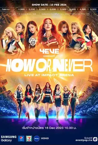 4EVE Concert “NOW OR NEVER” Live at Impact Arena (2024)