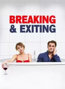 Breaking and Exiting (2018)