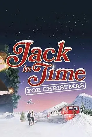 Jack In Time For Christmas (2024) แจ็ค อิน ไทม์ ฟอร์ คริสต์มาส