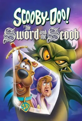 Scooby-Doo! The Sword and the Scoob (2021) สกู๊บบี้ดู! ดาบกับสกู๊บ