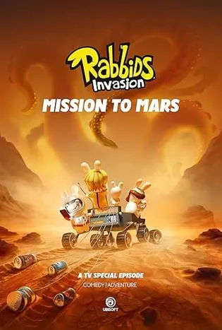 Rabbids Invasion Mission to Mars (2022) กระต่ายซ่าพาโลกป่วน