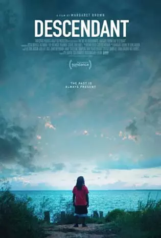 Descendant (2022) ทายาทเรือทาส
