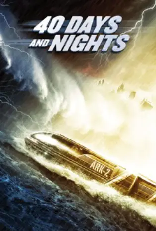 40 Days And Nights (2012) 40 วันมหาพายุกลืนโลก