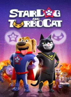 StarDog and TurboCat (2019)