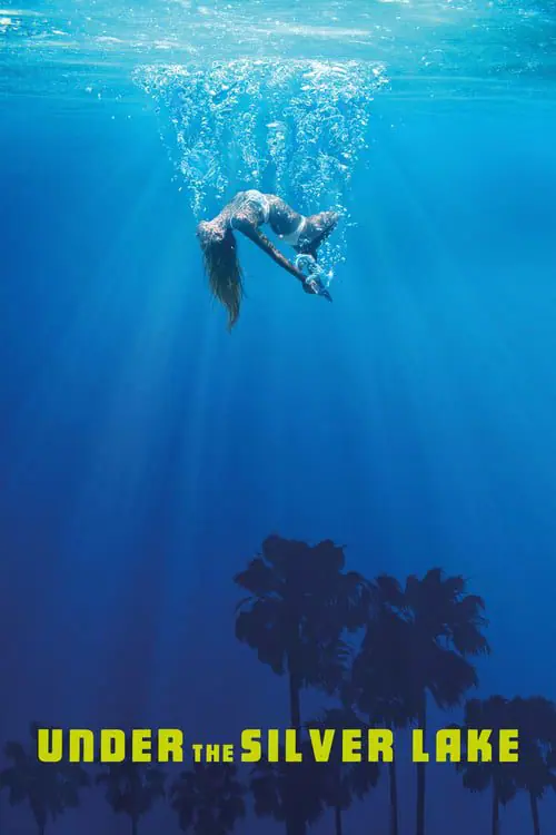 ใต้ทะเลสาบสีเงิน Under the Silver Lake (2018)