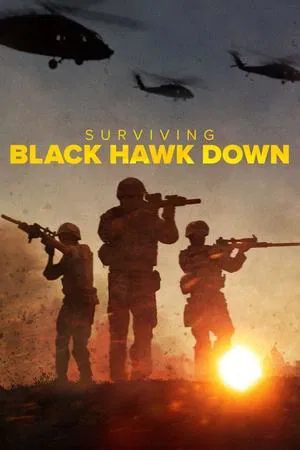 ฝ่าสมรภูมิแบล็ค ฮอว์ค ดาวน์ Surviving Black Hawk Down (2025)