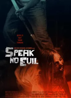 พักร้อนซ่อนตาย Speak No Evil (2022)