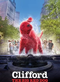 คลิฟฟอร์ด หมายักษ์สีแดง Clifford the Big Red Dog (2021)