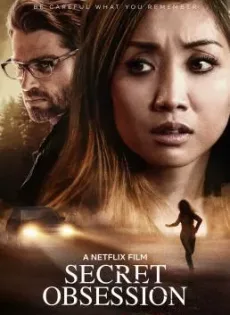 แอบ จ้อง ฆ่า Secret Obsession (2019)