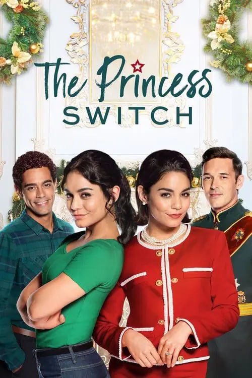 เดอะ พริ้นเซส สวิตช์ สลับตัวไม่สลับหัวใจ The Princess Switch (2018)