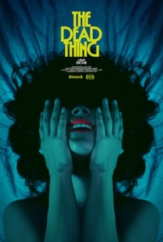 The Dead Thing (2025)