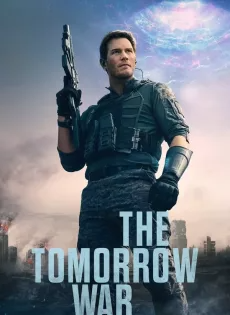 เดอะ ทูมอร์โรว์ วอร์ The Tomorrow War (2021)