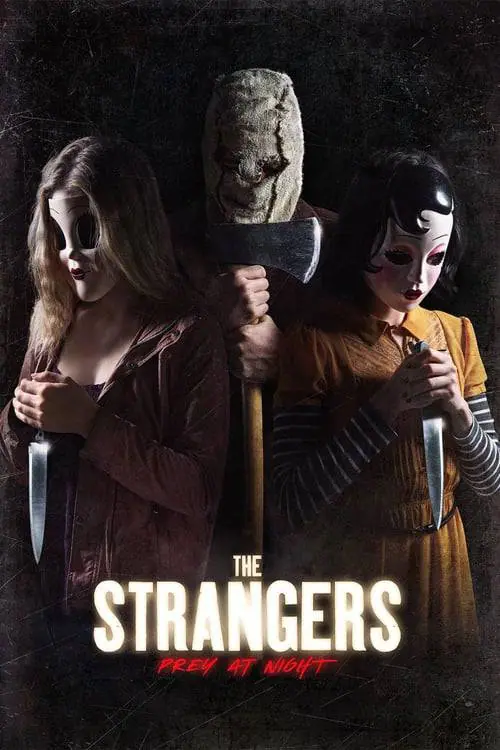 คนแปลกหน้า ขอฆ่าหน่อยสิ The Strangers Prey at Night (2018)