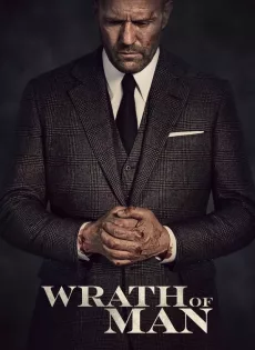 คนคลั่งแค้น ปล้นผ่านรก Wrath of Man (2021)