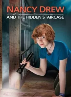 Nancy Drew and the Hidden Staircase (2019)