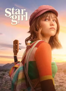 สตาร์เกิร์ล เด็กสาวแห่งปาฏิหาริย์ Stargirl (2020)