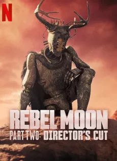 Rebel Moon Part Two A Director s Cut (2024)