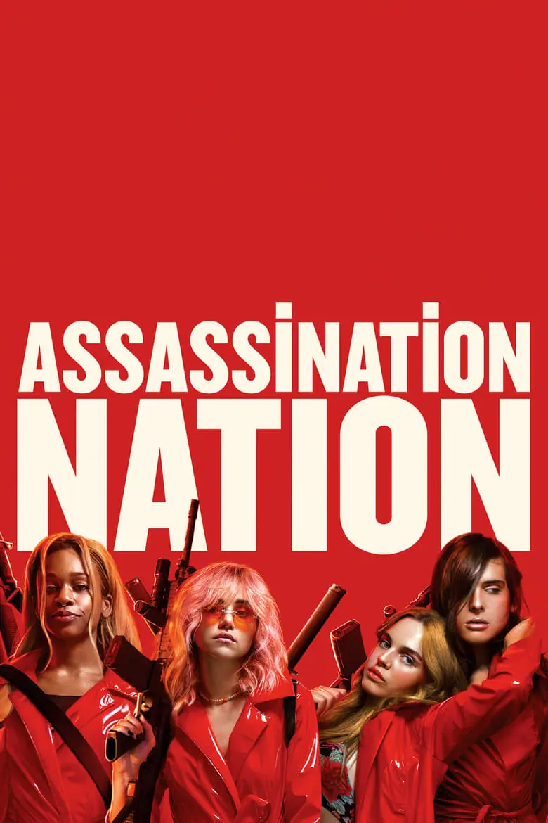 แอสแซสซิเนชั่น เนชั่น Assassination Nation (2018)