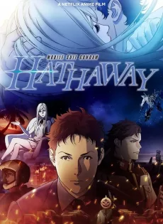 โมบิลสูทกันดั้ม Mobile Suit Gundam Hathaway (2021)