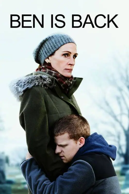 จากใจแม่ถึงลูก…เบน Ben Is Back (2018)