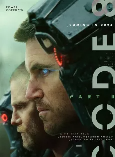 ล่าคนโคตรพลัง 2 (2024) Code 8 Part II
