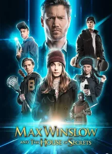 Max Winslow and the House of Secrets (2019)